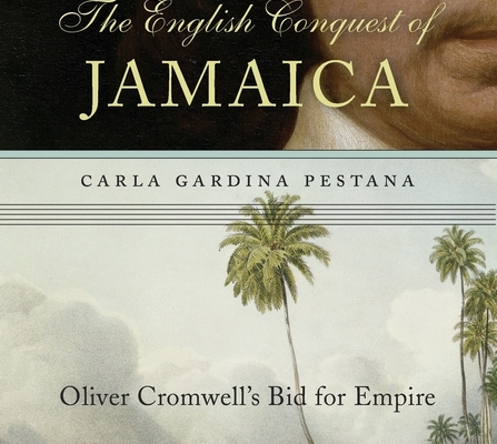 The English Conquest of Jamaica