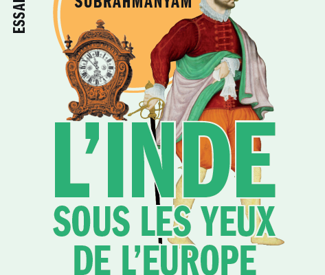 L'Inde Sous Les Yeux De L'Europe