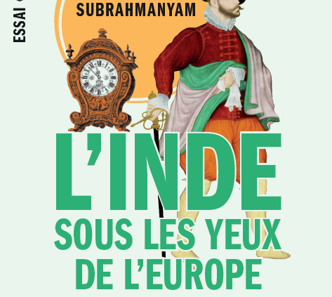 L'Inde Sous Les Yeux De L'Europe