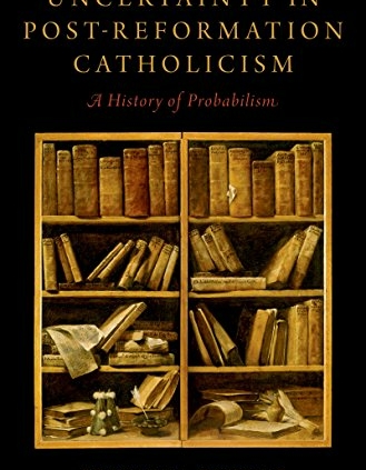 Uncertainty in Post-Reformation Catholicism
